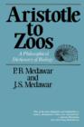 Aristotle to Zoos : A Philosophical Dictionary of Biology - Book
