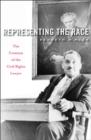 Representing the Race : The Creation of the Civil Rights Lawyer - Book