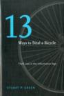 Thirteen Ways to Steal a Bicycle : Theft Law in the Information Age - Book