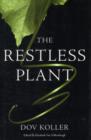 The Restless Plant - Book