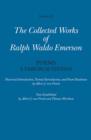Collected Works of Ralph Waldo Emerson : Poems: A Variorum Edition Volume IX - Book