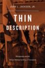 Thin Description : Ethnography and the African Hebrew Israelites of Jerusalem - Book