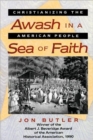 Awash in a Sea of Faith : Christianizing the American People - Book