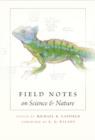 Field Notes on Science and Nature - Book