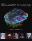 Squire’s Fundamentals of Radiology : Seventh Edition - Book