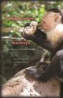 Manipulative Monkeys : The Capuchins of Lomas Barbudal - Book