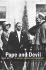 Pope and Devil : The Vatican's Archives and the Third Reich - Book