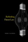 Rethinking Patent Law - Book