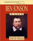 Ben Jonson : A Life - Book