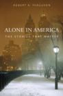 Alone in America : The Stories That Matter - Book