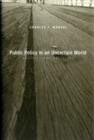 Public Policy in an Uncertain World : Analysis and Decisions - Book