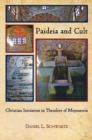 Paideia and Cult : Christian Initiation in Theodore of Mopsuestia - Book