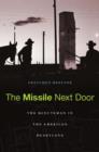 The Missile Next Door : the Minuteman in the American heartland - eBook