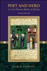 Poet and Hero in the Persian Book of Kings : Third Edition - Book