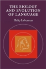 The Biology and Evolution of Language - Book