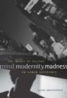 Mind, Modernity, Madness - eBook