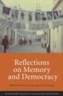 Reflections on Memory and Democracy - Book