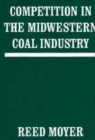 Competition in the Midwestern Coal Industry - Book