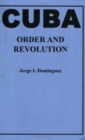 Cuba : Order and Revolution - Book