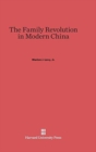 The Family Revolution in Modern China - Book