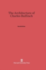 The Architecture of Charles Bulfinch - Book