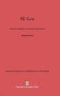 Mi-Lou : Poetry and the Labyrinth of Desire - Book