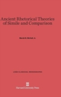 Ancient Rhetorical Theories of Simile and Comparison - Book