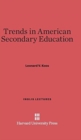 Trends in American Secondary Education - Book