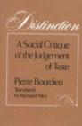 Distinction : A Social Critique of the Judgement of Taste - Book