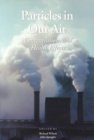 Particles in Our Air : Exposures and Health Effects - Book