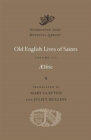 Old English Lives of Saints : Volume III - Book
