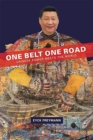 One Belt One Road : Chinese Power Meets the World - Book