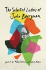 The Selected Letters of John Berryman - eBook