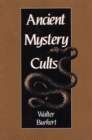 Ancient Mystery Cults - eBook