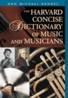 The Harvard Concise Dictionary of Music and Musicians - eBook