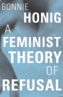 A Feminist Theory of Refusal - eBook