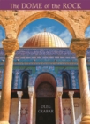 The Dome of the Rock - Grabar  Oleg Grabar