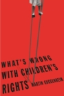 What's Wrong with Children's Rights - eBook
