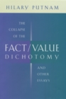 The Collapse of the Fact/Value Dichotomy and Other Essays - eBook