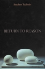 Return to Reason - Toulmin  Stephen Toulmin