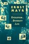 Evolution and the Diversity of Life : Selected Essays - Book