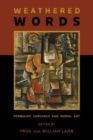 Weathered Words : Formulaic Language and Verbal Art - Book