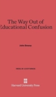 The Way Out of Educational Confusion - Book