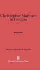 Christopher Marlowe in London - Book