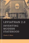 Leviathan 2.0 : Inventing Modern Statehood - Book