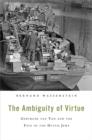 The Ambiguity of Virtue : Gertrude van Tijn and the Fate of the Dutch Jews - Book