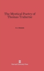 The Mystical Poetry of Thomas Traherne - Book