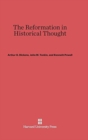 The Reformation in Historical Thought - Book