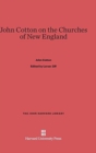 John Cotton on the Churches of New England - Book