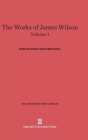 The Works of James Wilson, Volume I - Book